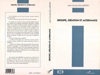 Groupe, création et alternance