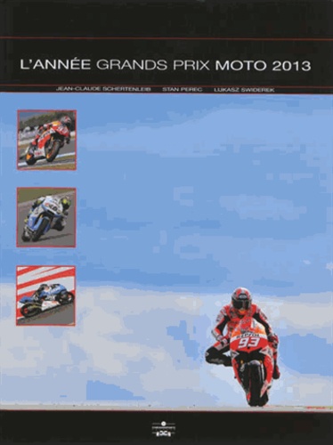 Jean-Claude Schertenleib - L'année grands prix moto.