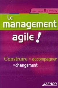 Le management agile !