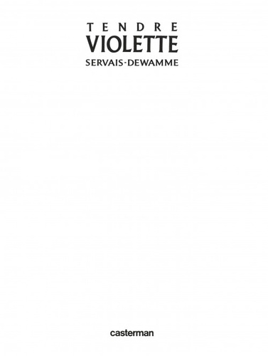 Tendre Violette Intégrale Tome 1