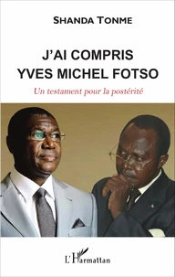 J'ai compris Yves Michel Fotso
