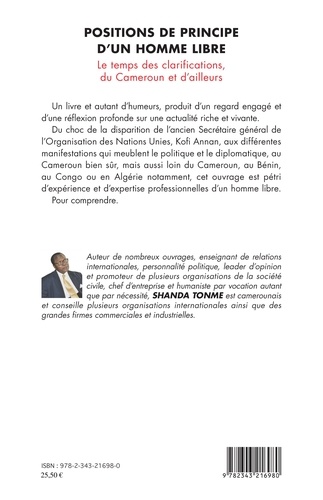 Positions de principe d'un homme libre. Le temps des clarifications, du Cameroun et d'ailleurs