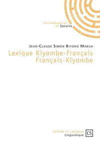 Lexique kiyombe-français et français-kiyombe