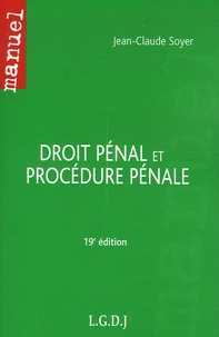 Jean-Claude Soyer - Droit pénal et Procédure pénale.