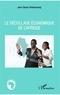 Jean-Claude Tchatchouang - Le décollage économique de l'Afrique.