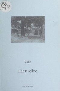 Jean-Claude Valin et Abdallah Benanteur - Lieu-dire.