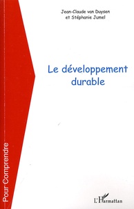 Jean-Claude Van Duysen et Stéphanie Jumel - Le développement durable.