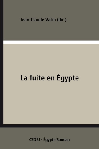 La fuite en Égypte. Supplément aux voyages européens en Orient