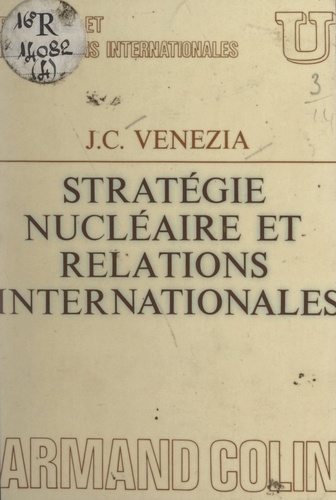 Stratégie nucléaire et relations internationales