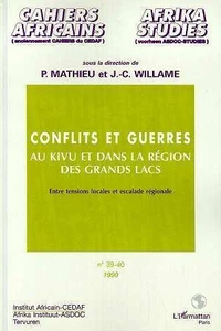 Conflits et guerres au Kivu et dans la région des Grands Lacs