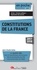 Constitutions de la France  Edition 2017-2018