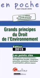Grands principes du droit de l'environnement