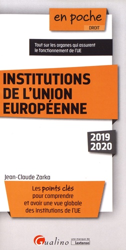 Institutions de l'Union européenne  Edition 2019-2020