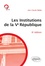 Les institutions de la Ve République 6e édition