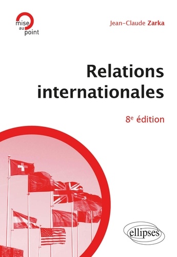 Relations internationales 8e édition