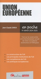 Jean-Claude Zarka - Union européenne - Tout sur la construction et le fonctionnement actuel de l'Union européenne (institutions et politiques).