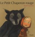 Jean Claverie - Le Petit Chaperon rouge.