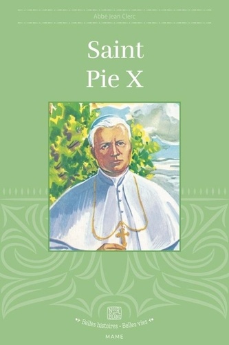 Jean Clerc et Pierre Decomble - Saint Pie X.