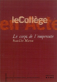 Jean-Clet Martin - Le corps de l'empreinte - Etudes photographiques.