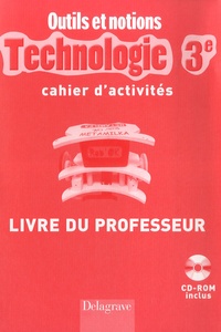 Technologie 3e - Cahier dactivités, livre du professeur.pdf