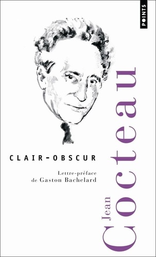 Jean Cocteau - Clair-obscur.
