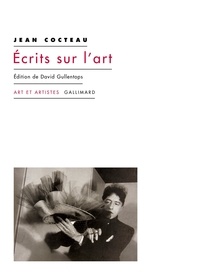 Jean Cocteau - Ecrits sur l'art.