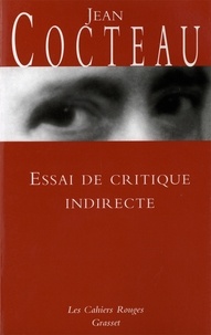 Jean Cocteau - Essai de critique indirecte - (*).