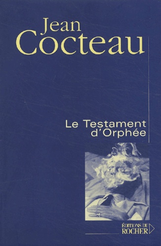 Jean Cocteau - Le testament d'Orphée.