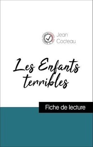 Jean Cocteau - Les Enfants terribles de Jean Cocteau (Fiche de lecture de référence).