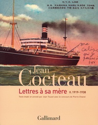 Jean Cocteau - Lettres à sa mère - Tome II, 1919-1938.