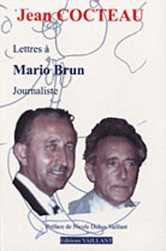 Jean Cocteau - Lettres de Jean Cocteau à Mario Brun.
