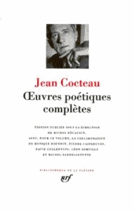 Jean Cocteau - Oeuvres poétiques complètes.