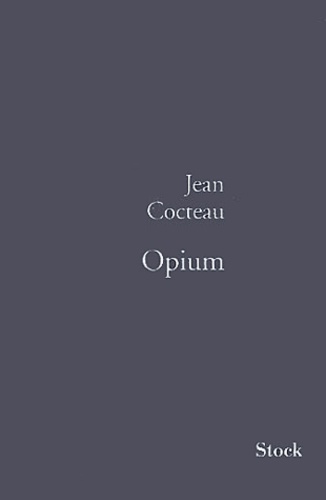 Opium. Journal d'une désintoxication