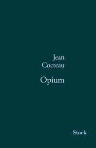 Jean Cocteau - Opium.