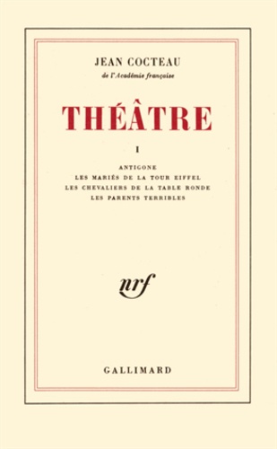 Jean Cocteau - Theatre. Tome 1.