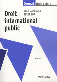 Jean Combacau et Serge Sur - Droit international public.