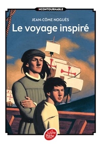 Ebook txt téléchargement gratuit pour mobile Le voyage inspiré en francais 9782011672445 FB2 par Jean-Côme Noguès