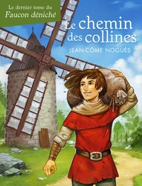 Les chemins des collines