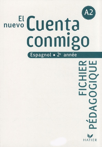 Espagnol 2e Annee El Nuevo Cuenta Conmigo De Jean Congar Livre Decitre