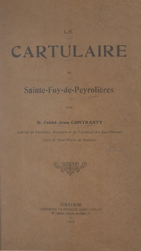 Le Cartulaire de Sainte-Foy-de-Peyrolières