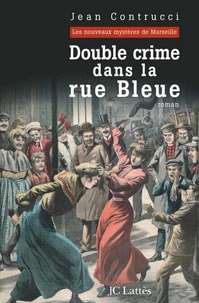 Double Crime dans la rue Bleue