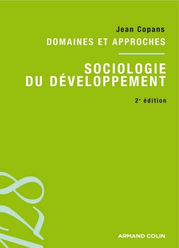 Sociologie du développement. Domaines et approches 2e édition