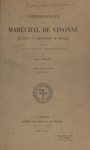 Jean Cordey - Correspondance du maréchal de Vivonne relative à l'expédition de Messine (2). 1676-1678.