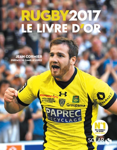 Jean Cormier et Franck Mesnel - Le livre d'or rugby.