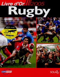 Jean Cormier et Pierre Albaladejo - Rugby - Livre d'or 2005.