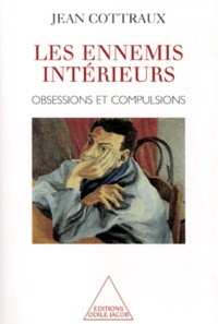 LES ENNEMIS INTERIEURS. Obsessions et compulsions.pdf