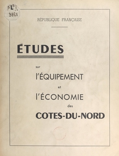 Études sur l'équipement et l'économie des Côtes-du-Nord