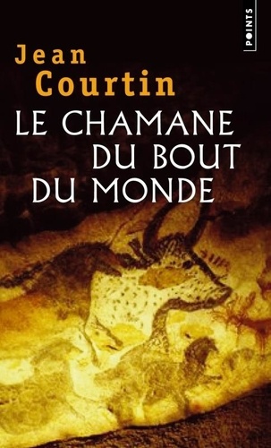 Jean Courtin - Le chamane du bout-du-monde.