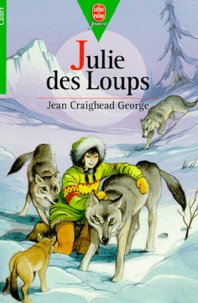 Jean Craighead George - Julie des Loups.