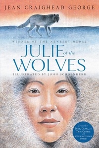 Jean Craighead George et John Schoenherr - Julie of the Wolves.